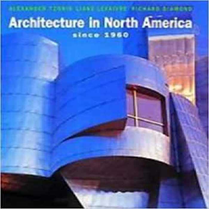 [PDF] دانلود کتاب Architecture In North America Since 1960, 1995