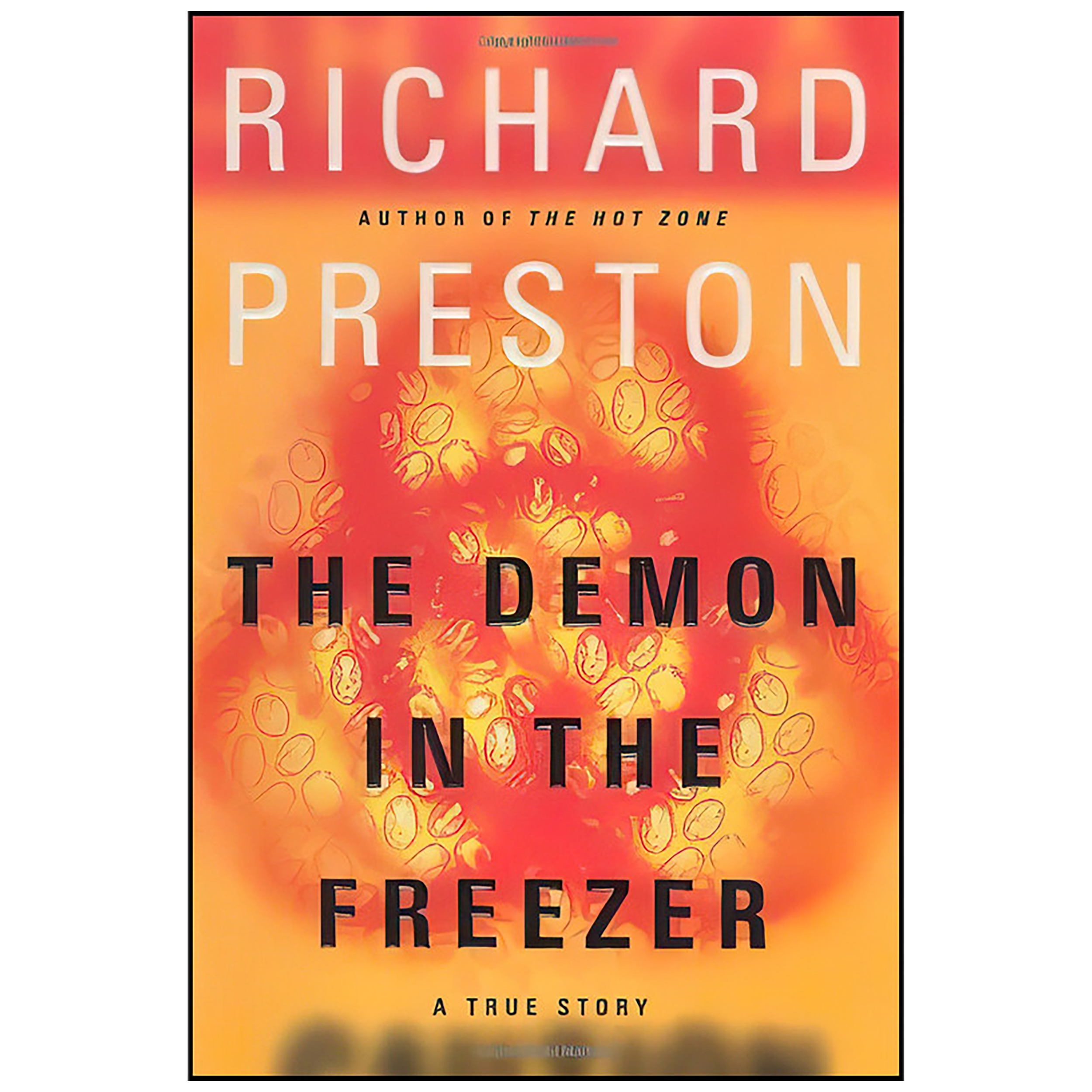 کتاب The Demon in the Freezer اثر Richard Preston انتشارات Random House