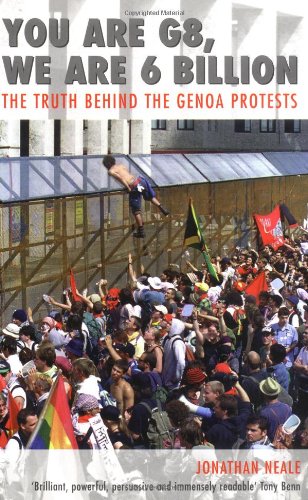 خرید و دانلود نسخه کامل کتاب You Are G8, We Are 6 Billion: The Truth Behind the Genoa Protests - PDF