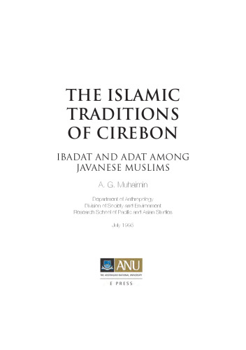 خرید و دانلود نسخه کامل کتاب The Islamic traditions of Cirebon : ibadat and adat among Javanese muslims