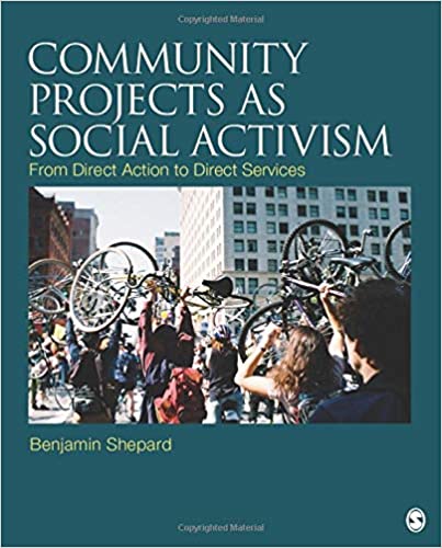 خرید و دانلود نسخه کامل کتاب Community Projects as Social Activism: From Direct Action to Direct Services - Pdf
