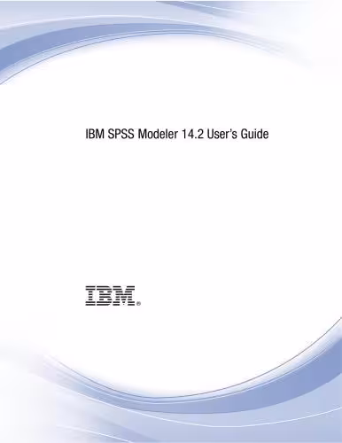 خرید و دانلود نسخه کامل کتاب IBM Corporation. IBM SPSS Modeler 14.2 User’s Guide