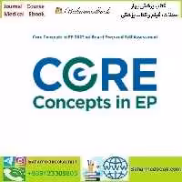Core Concepts in EP 2023 w Board Prep and Self Assessmen