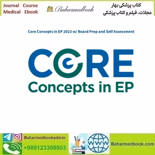 Core Concepts in EP 2023 w Board Prep and Self Assessmen