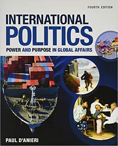خرید و دانلود نسخه کامل کتاب International Politics Power and Purpose in Global Affairs (4th Edition) - PDF