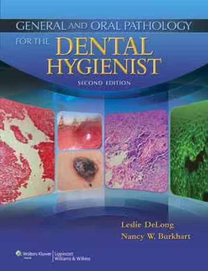 [PDF] دانلود کتاب General And Oral Pathology For The Dental Hygienist, 2nd ed, 2012