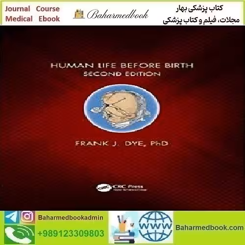 Human Life Before Birth 2019 TRUE PDF price 1€ - کتاب پزشکی بهار