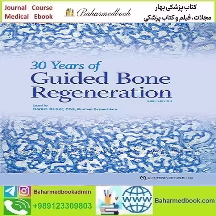 30Years of Guided Bone Regeneration in Implant Dentistry 2022 TRUE PDF price 5€ - کتاب پزشکی بهار
