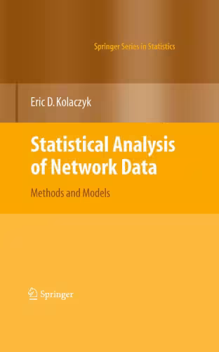 خرید و دانلود نسخه کامل کتاب Statistical Analysis of Network Data: Methods and Models