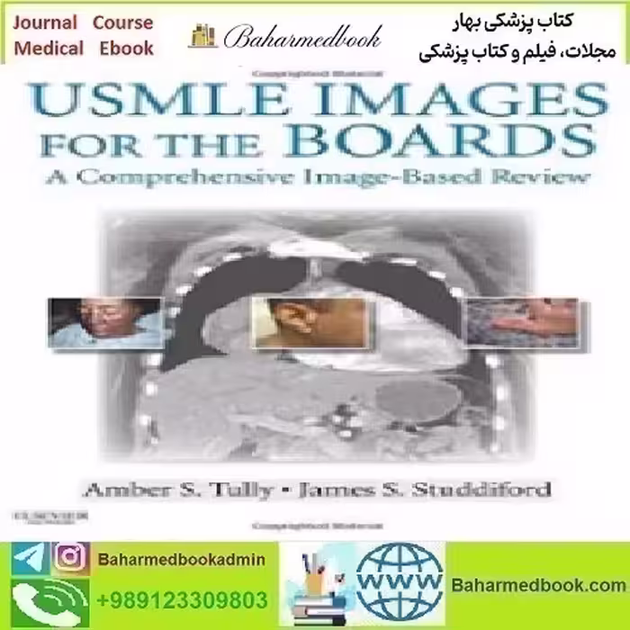USMLE Images for the Boards A Comprehensive Image B