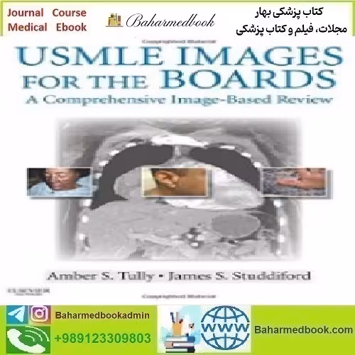 USMLE Images for the Boards A Comprehensive Image B