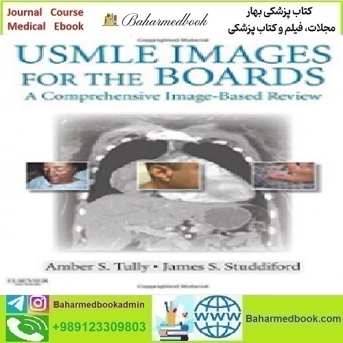 USMLE Images for the Boards A Comprehensive Image B