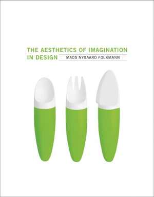 [PDF] دانلود کتاب The Aesthetics Of Imagination In Design, 2013