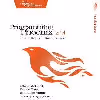 خرید و دانلود نسخه کامل کتاب Programming Phoenix 1.4: Productive -> Reliable -> Fast