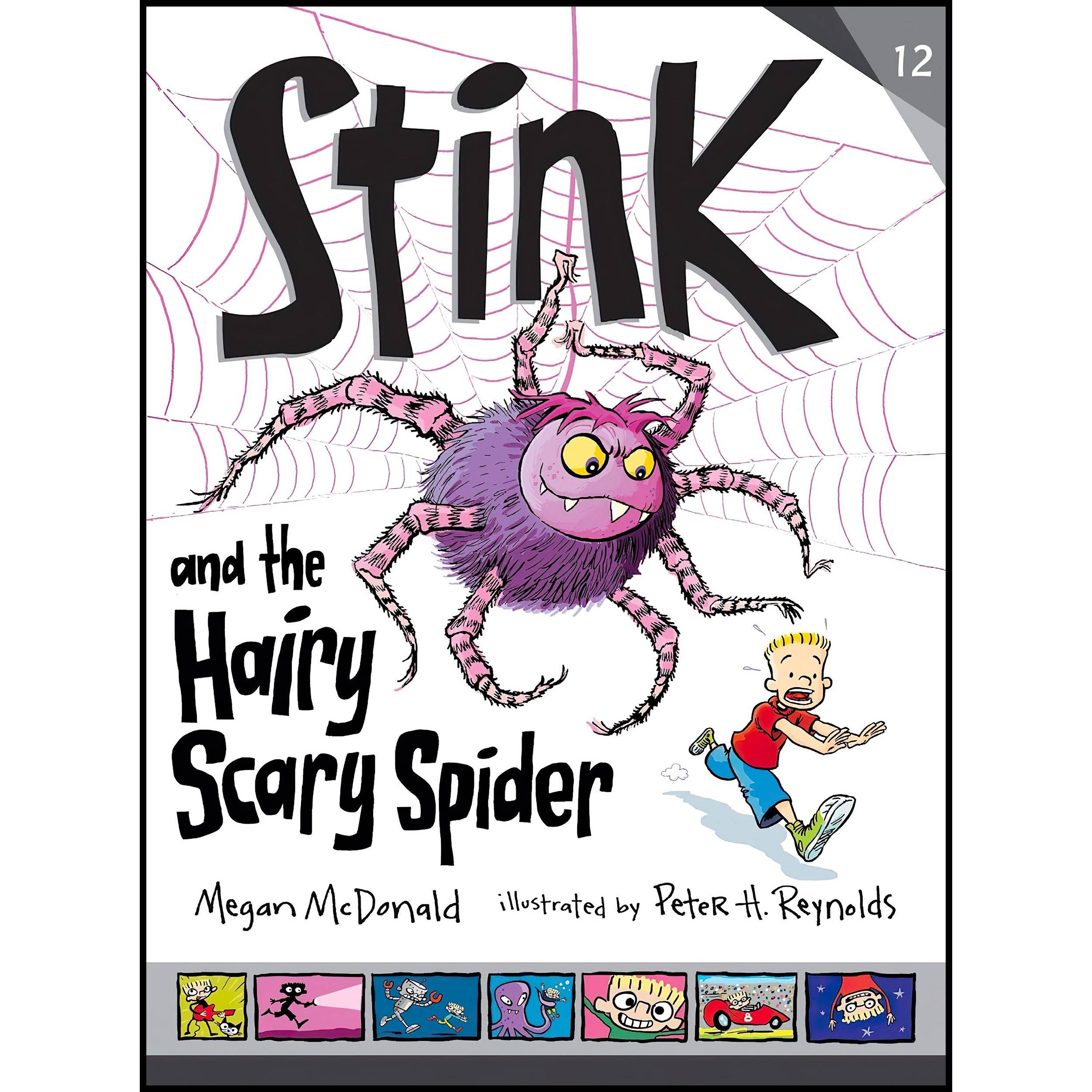 کتاب Stink and the Hairy, Scary Spider اثر Megan McDonald and Peter H. Reynolds انتشارات Candlewick