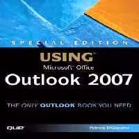 خرید و دانلود نسخه کامل کتاب Special Edition Using Microsoft Office Outlook 2007
