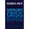 کتاب Capitalisms Crisis Deepens اثر Richard D. Wolff انتشارات Haymarket Books