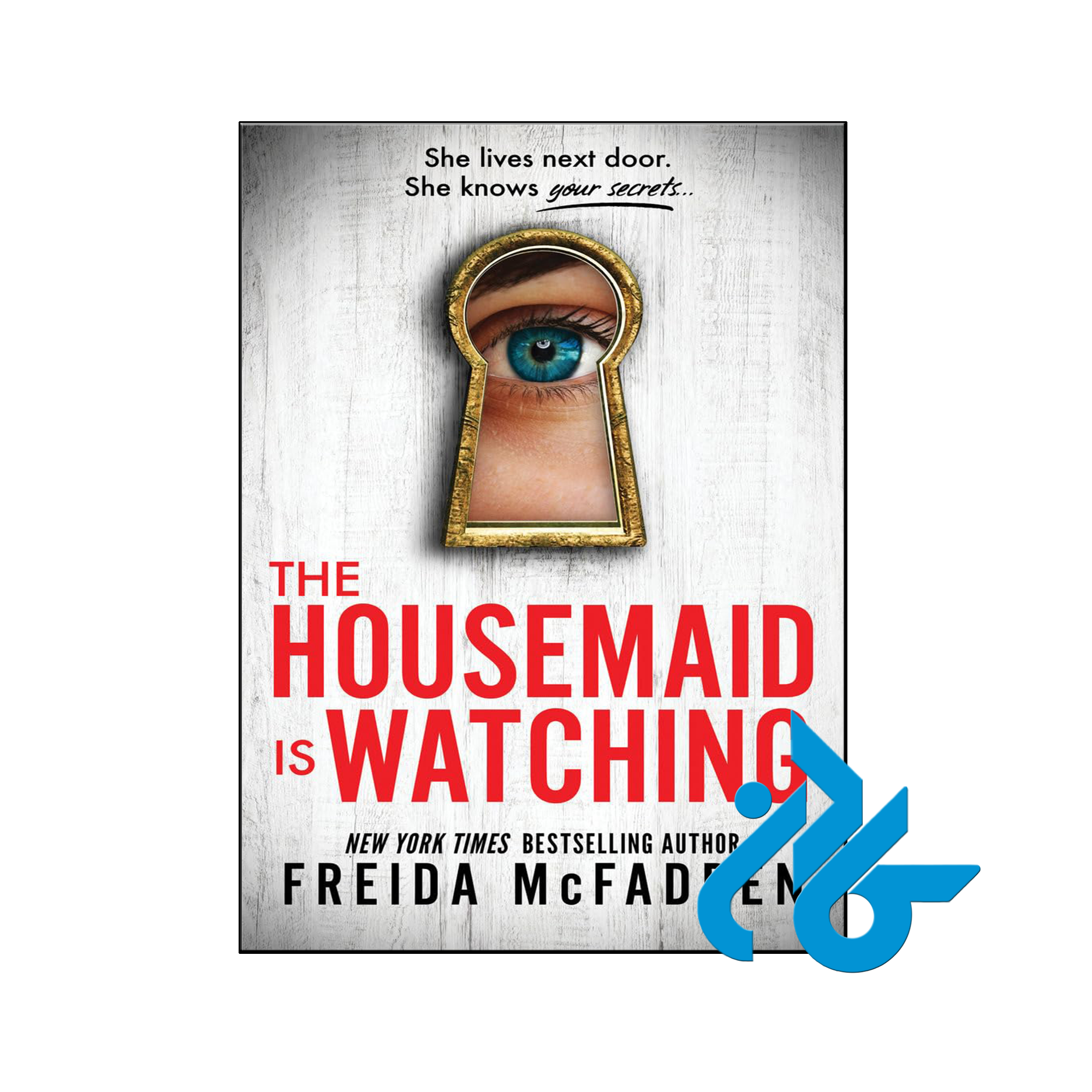 خرید و قیمت کتاب The Housemaid Is Watching از فروشگاه کادن