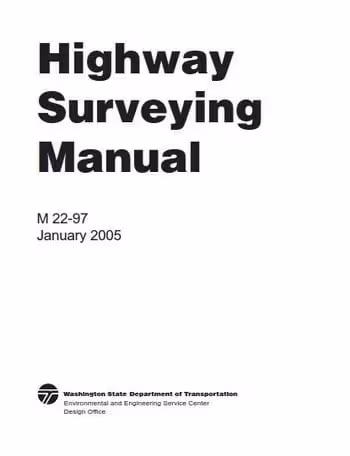󾕇 دانلود کتاب WSDOT, Highway Surveying Manual, 2005 - دانلود کتاب های دانشگاهی