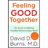 کتاب Feeling Good Together اثر David D. Burns انتشارات Harmony