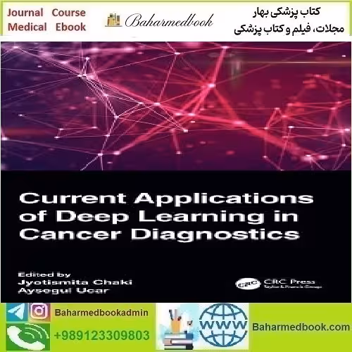 Current Applications of Deep Learning in Cancer Diagnostics 202