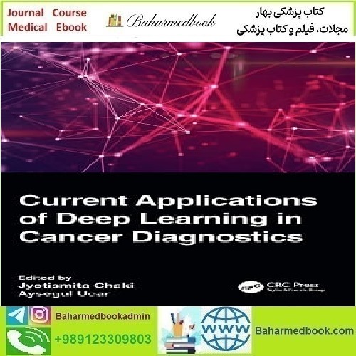 Current Applications of Deep Learning in Cancer Diagnostics 202