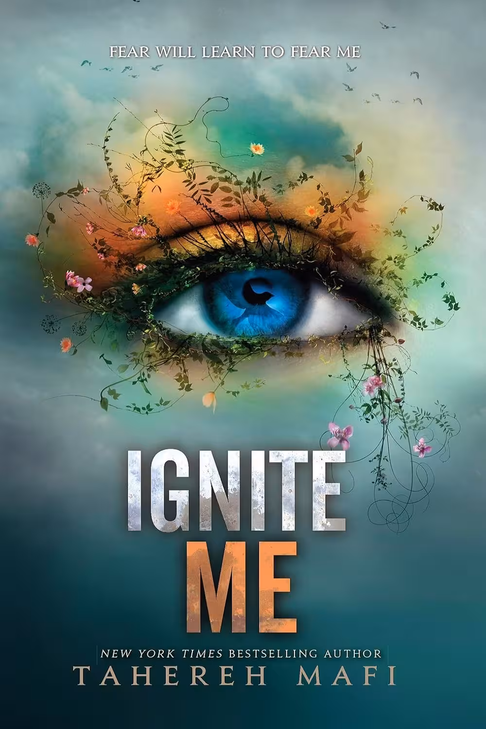 Ignite Me (Shatter Me Book 3) (متن کامل)