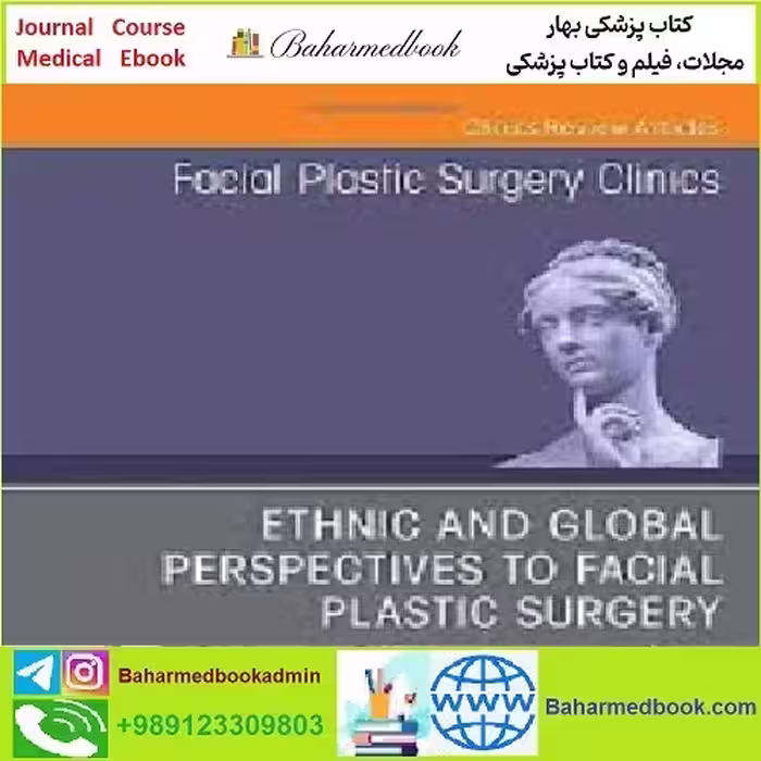 Facial Plastic Surgery Clinics of North America Volume 30 Is