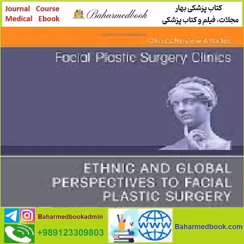 Facial Plastic Surgery Clinics of North America Volume 30 Is