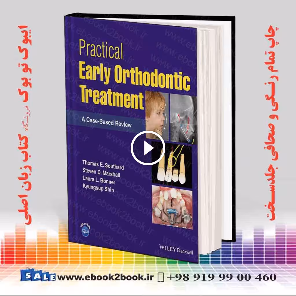 Practical Early Orthodontic Treatment : A Case-Based Review