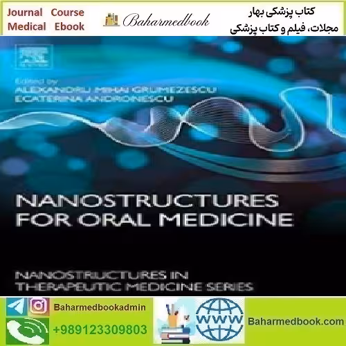 Nanostructures for Oral Medicine 2017 TRUE PDF price 1€ - کتاب پزشکی بهار