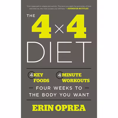 کتاب The 4 x 4 Diet اثر Erin Oprea and Carrie Underwood انتشارات Harmony