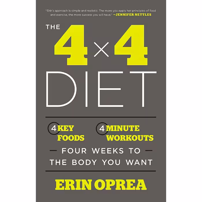 کتاب The 4 x 4 Diet اثر Erin Oprea and Carrie Underwood انتشارات Harmony