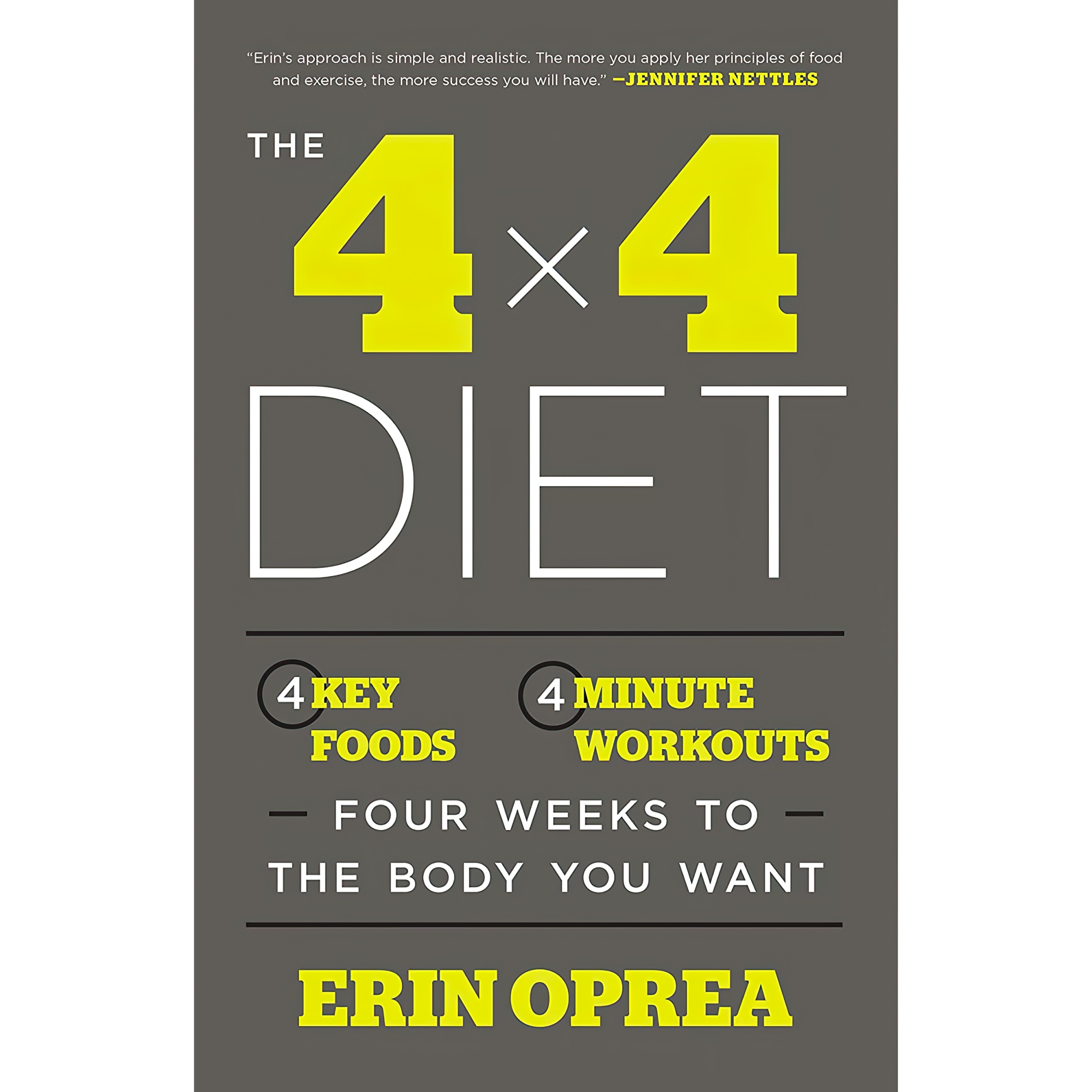کتاب The 4 x 4 Diet اثر Erin Oprea and Carrie Underwood انتشارات Harmony