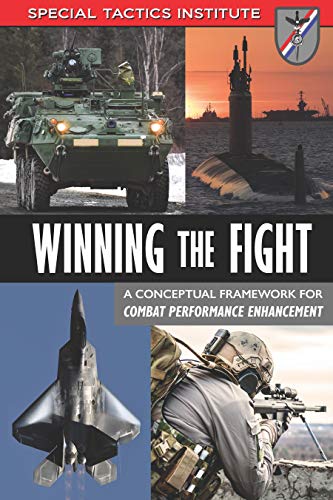 خرید و دانلود نسخه کامل کتاب Winning the Fight: A Conceptual Framework for Combat Performance Enhancement - pdf
