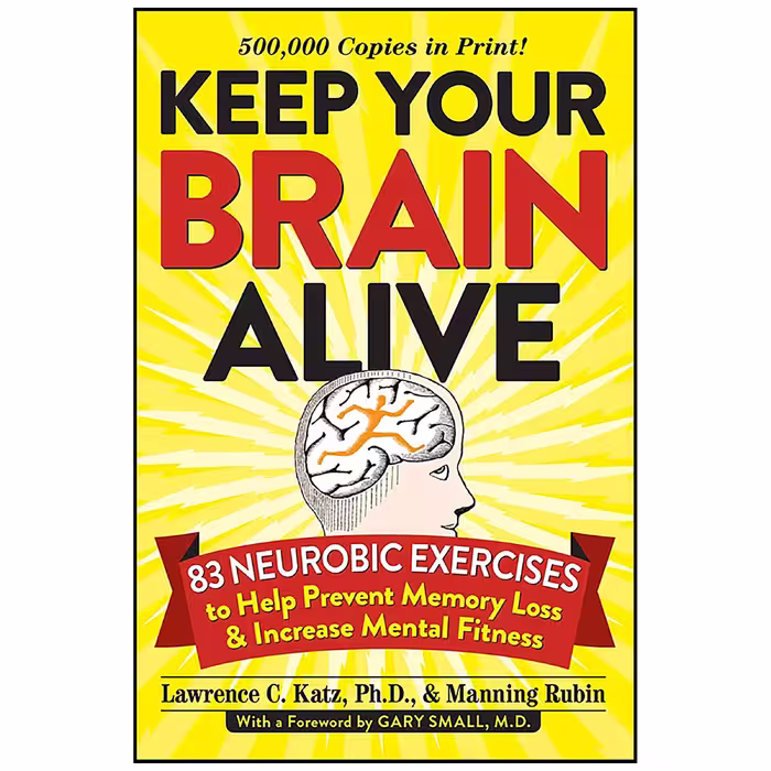 کتاب Keep Your Brain Alive اثر جمعی از نویسندگان انتشارات Workman Publishing Company