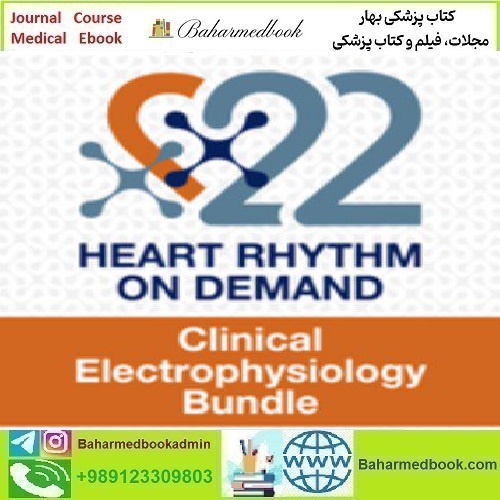 Clinical Electrophysiology Heart Rhythm On demand 2022 vide