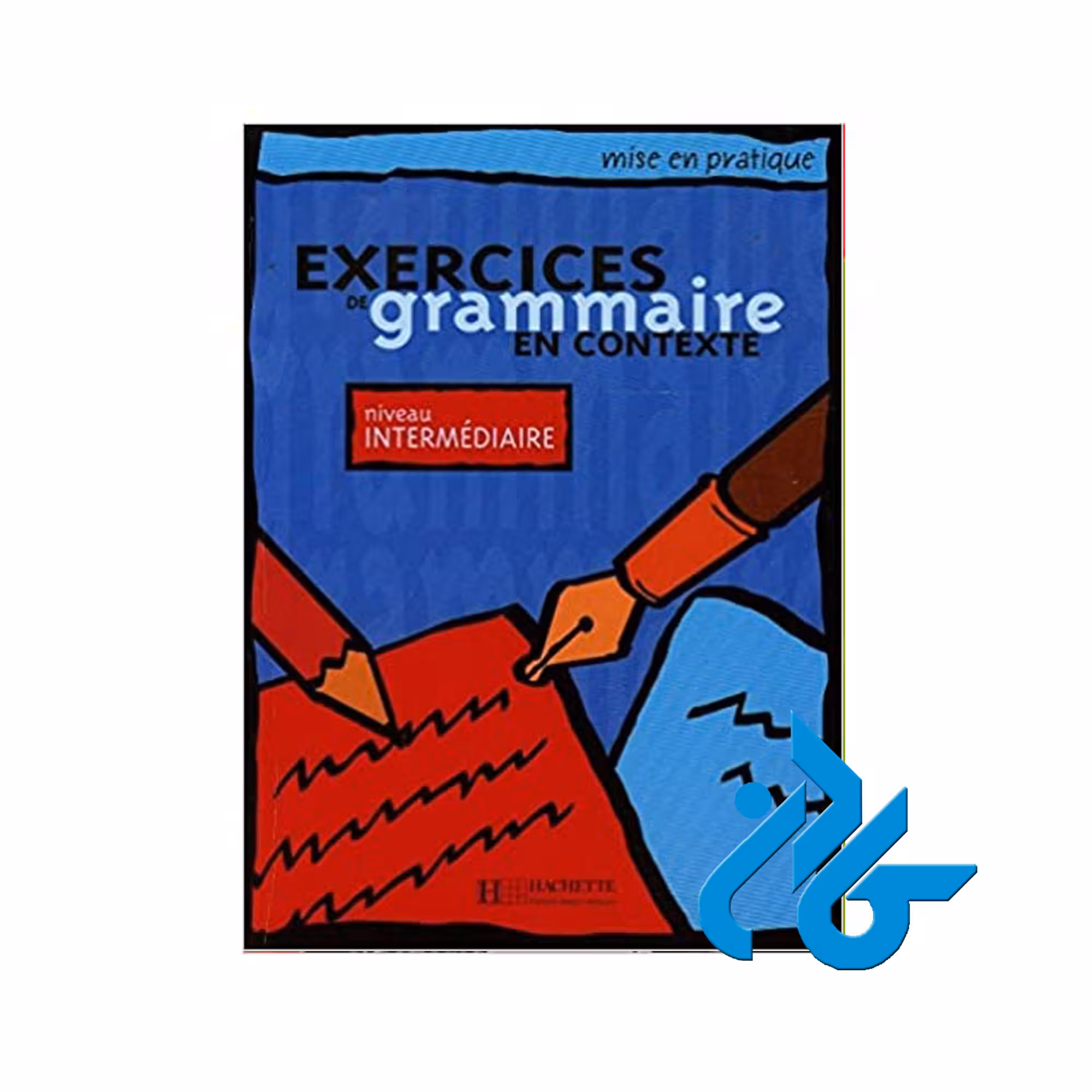 Grammaire En Contexte خرید از فروشگاه کتاب کادن تا 50% تخفیف خرید کتاب فرانسه