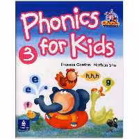 کتاب Phonics For Kids 3 اثر Thomas Gordon And Nathan Shu انتشارات شیلر