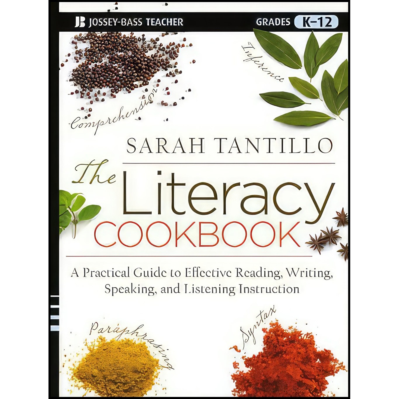 کتاب زبان اصلی The Literacy Cookbook اثر Sarah Tantillo