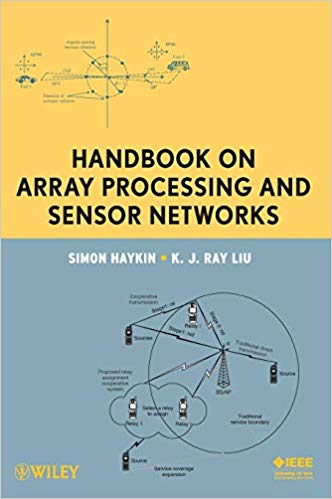  دانلود کتاب Handbook On Array Processing And Sensor Networks, 2010 - دانلود کتاب های دانشگاهی
