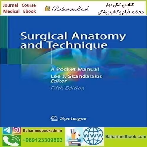 Surgical Anatomy and Technique A Pocket Manual 2021