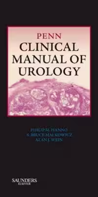 [PDF] دانلود کتاب Penn Clinical Manual Of Urology, 2007