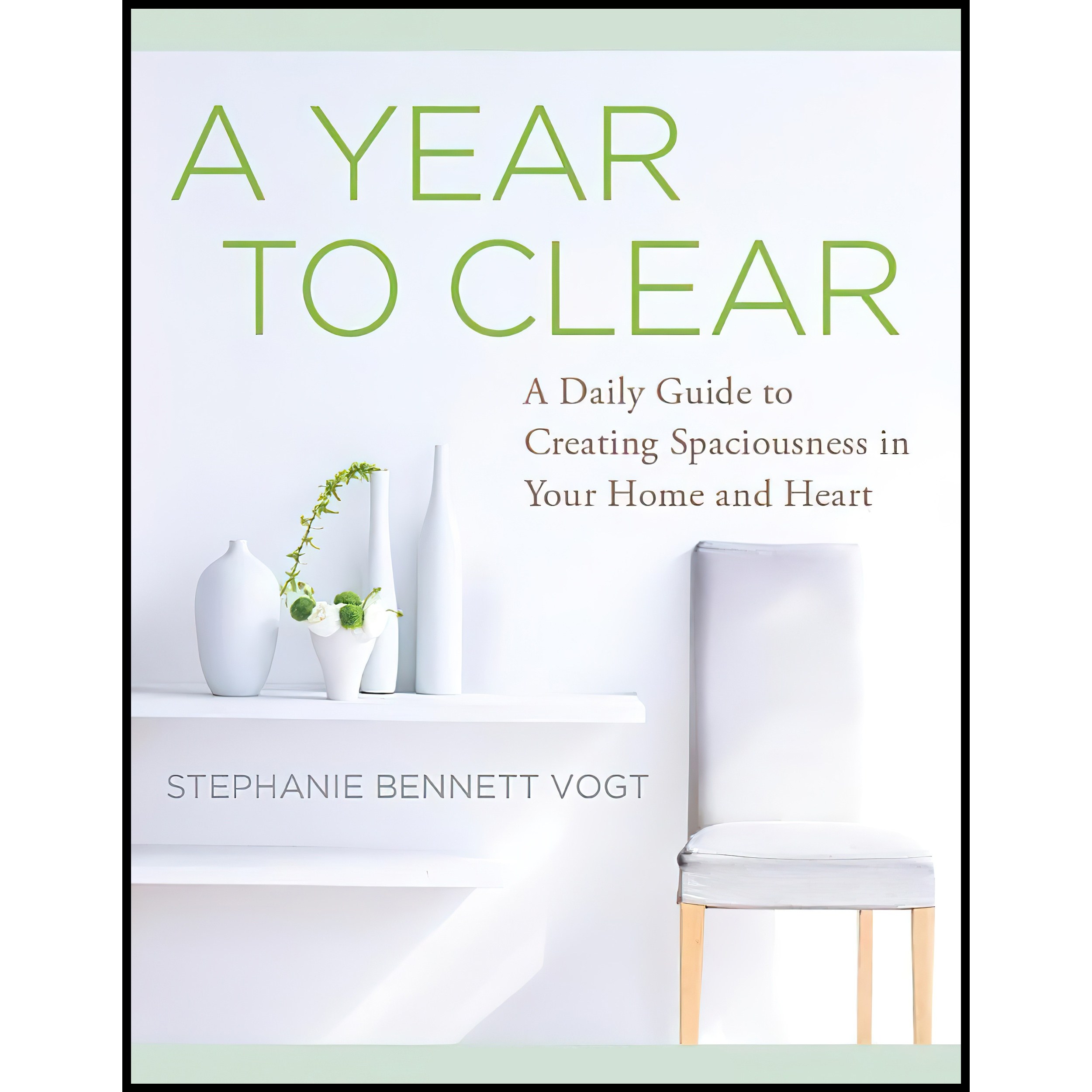 کتاب زبان اصلی A Year to Clear اثر Stephanie Bennett Vogt