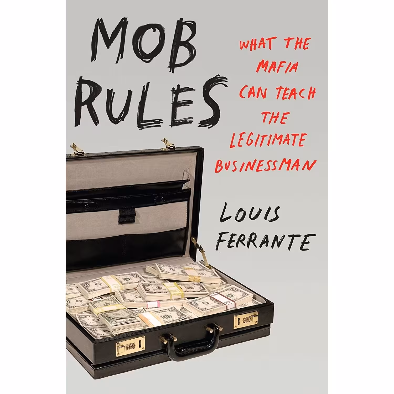 کتاب زبان اصلی Mob Rules اثر Louis Ferrante انتشارات Portfolio