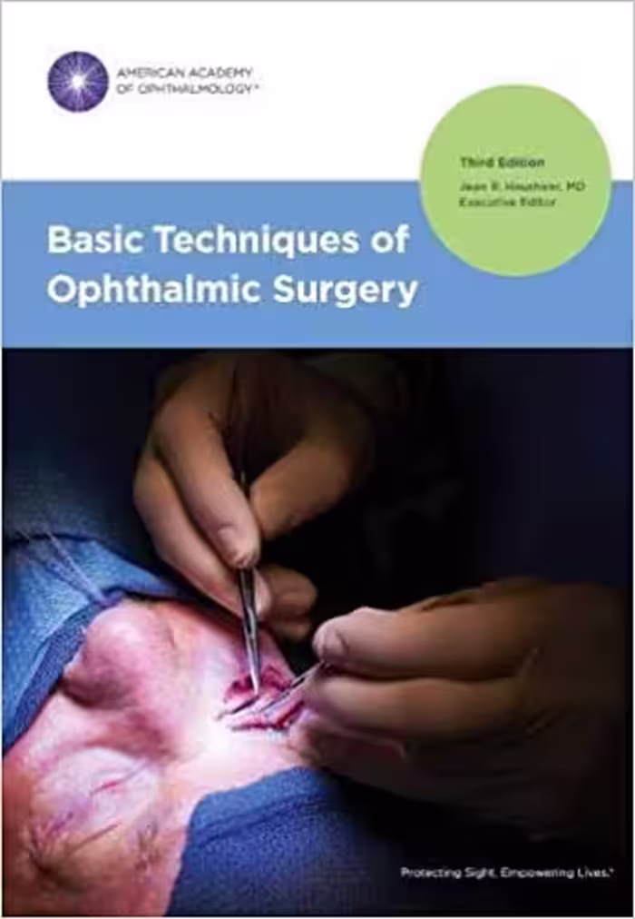 󾕇 دانلود کتاب Basic Techniques Of Ophthalmic Surgery, 3rd ed, 2019 - دانلود کتاب های دانشگاهی