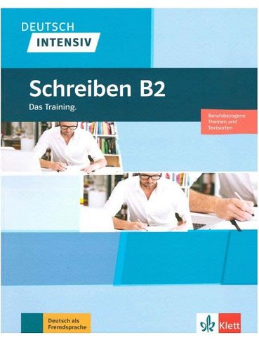 Schreiben B2 DEUTSCH INTENSIV