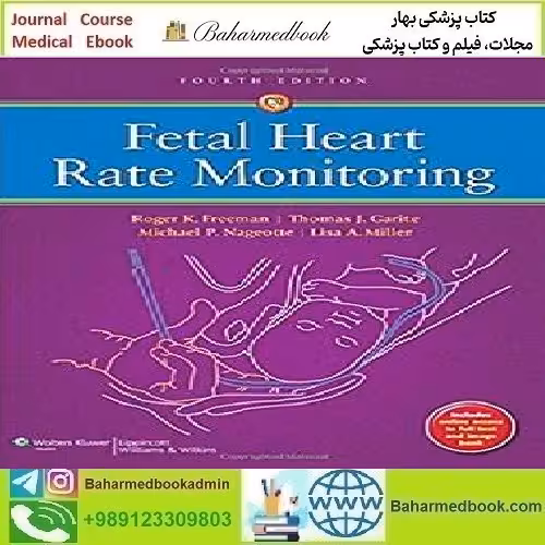 Fetal Heart Rate Monitoring 2012 TRUE PDF price 1€ - کتاب پزشکی بهار