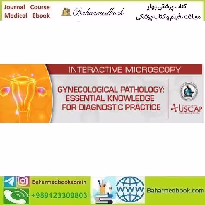 USCAP Gynecological Pathology 2024 Essential Knowledge for Di