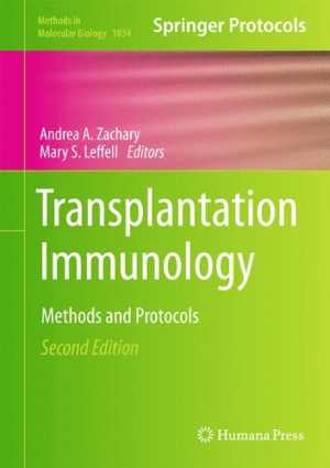 [PDF] دانلود کتاب Transplantation Immunology - Methods And Protocols, 2nd ed, 2013